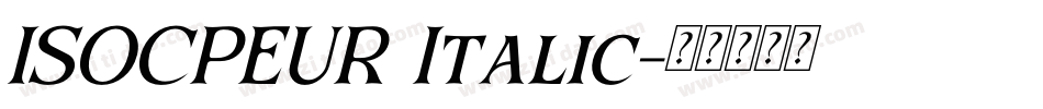 ISOCPEUR Italic字体转换